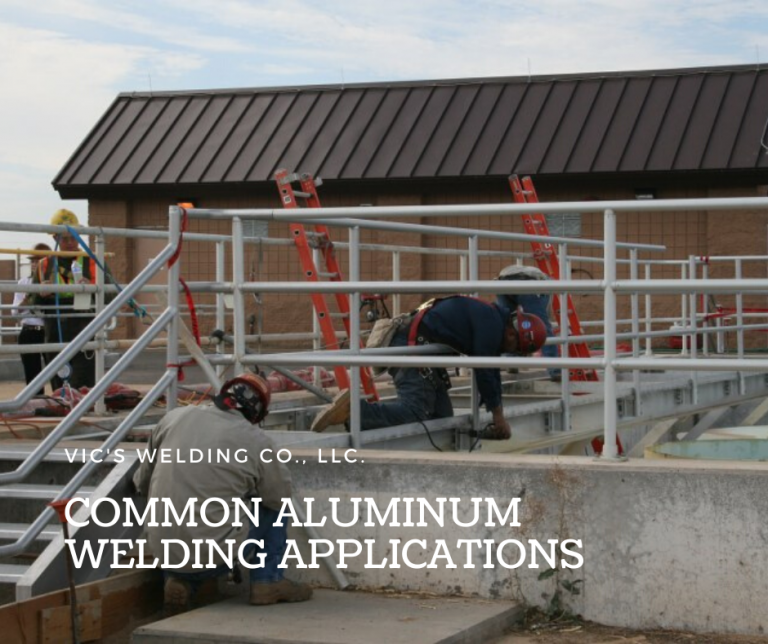 Common Aluminum Welding Applications Vic's Welding